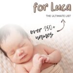 photo of baby sleeping with middle names for luca text overlay