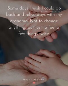 50 Heartfelt Missing Grandma Quotes (With Images)
