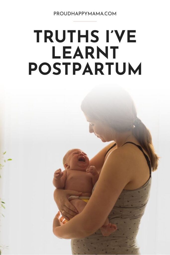 truths ive learnt postpartum