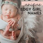 Edgy Baby Girl Names