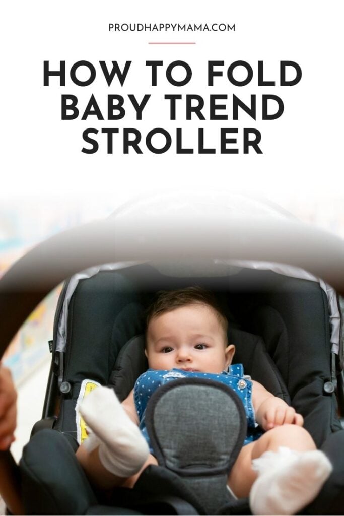 How To Fold Baby Trend Stroller