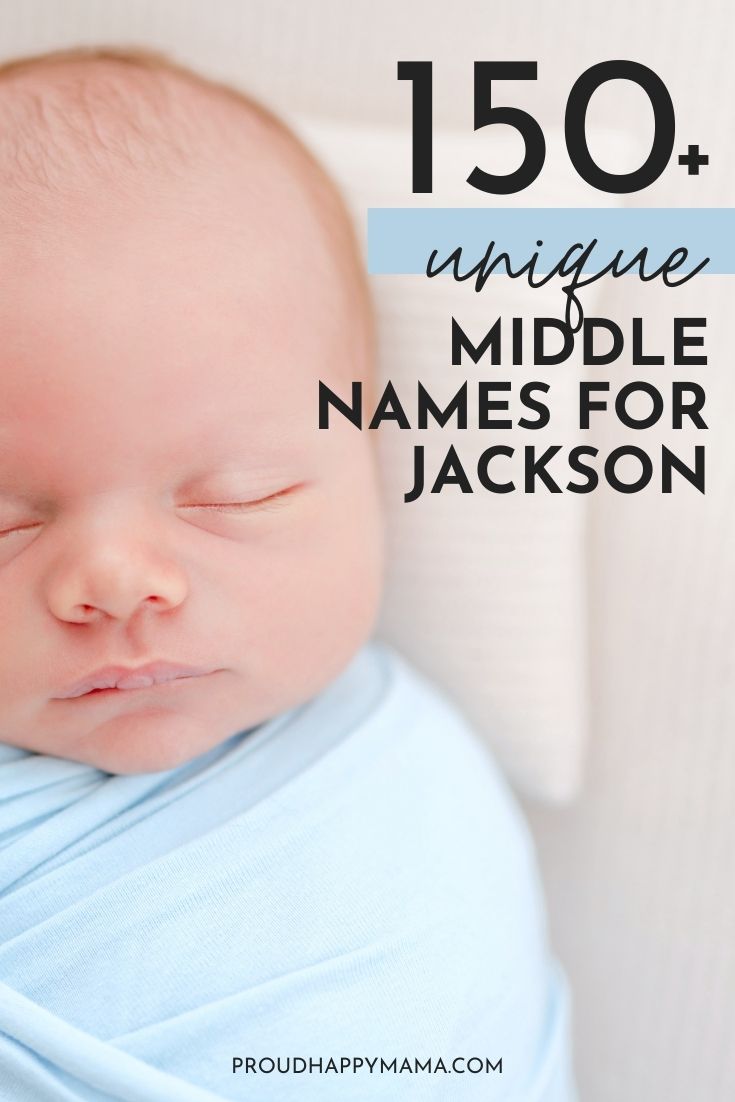 150+ Middle Names For Jackson (Unique & Strong)