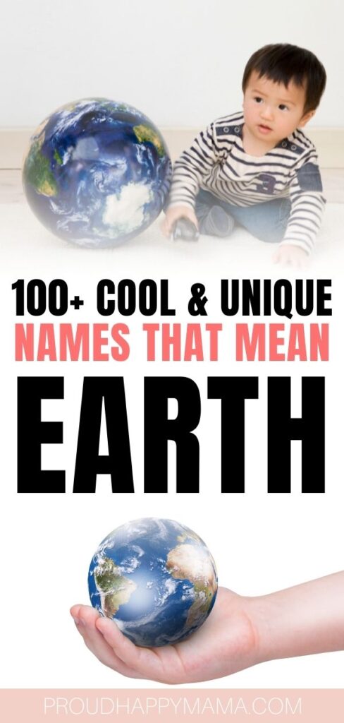 Best Baby Names That Mean Earth