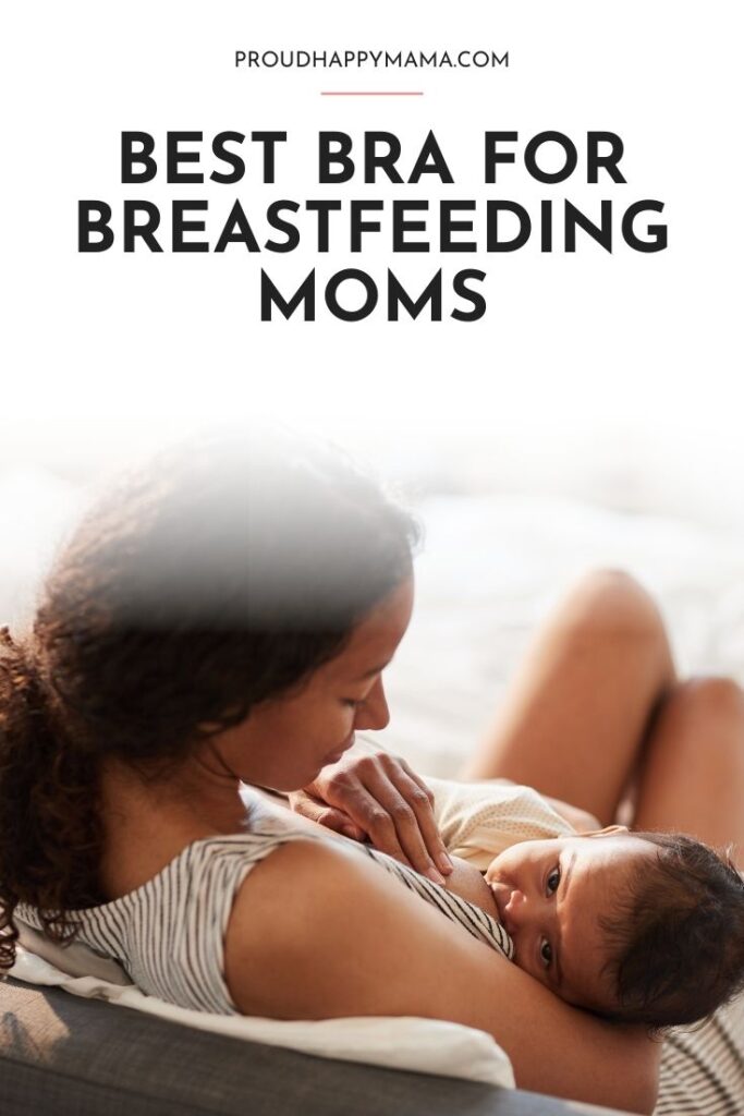 Best Bra for Breastfeeding Moms
