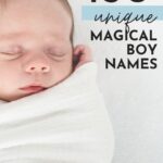 Magical Baby Boy Names
