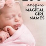Magical Baby Girl Names