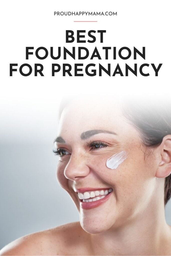 best pregnancy safe foundation