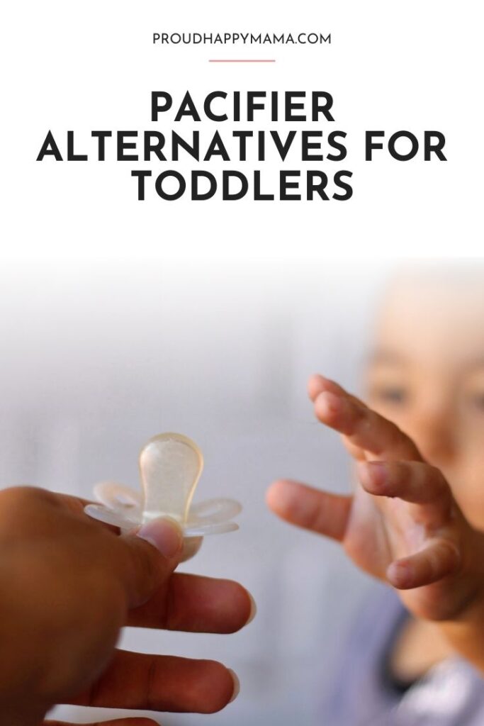alternative to pacifier