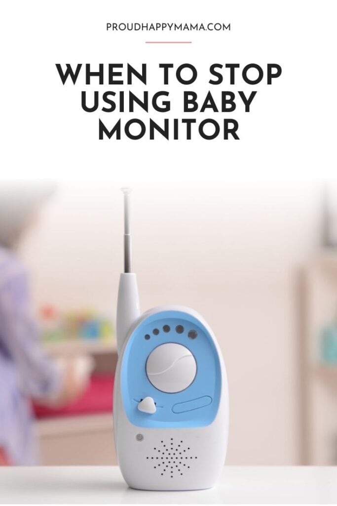 how long do you use a baby monitor