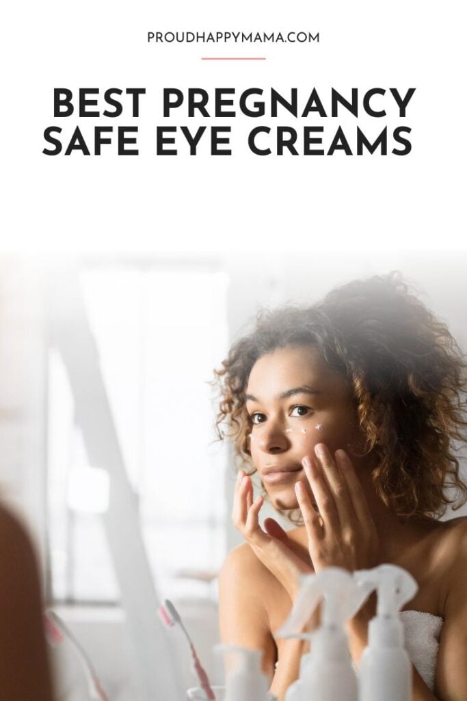 best eye cream for pregnancy