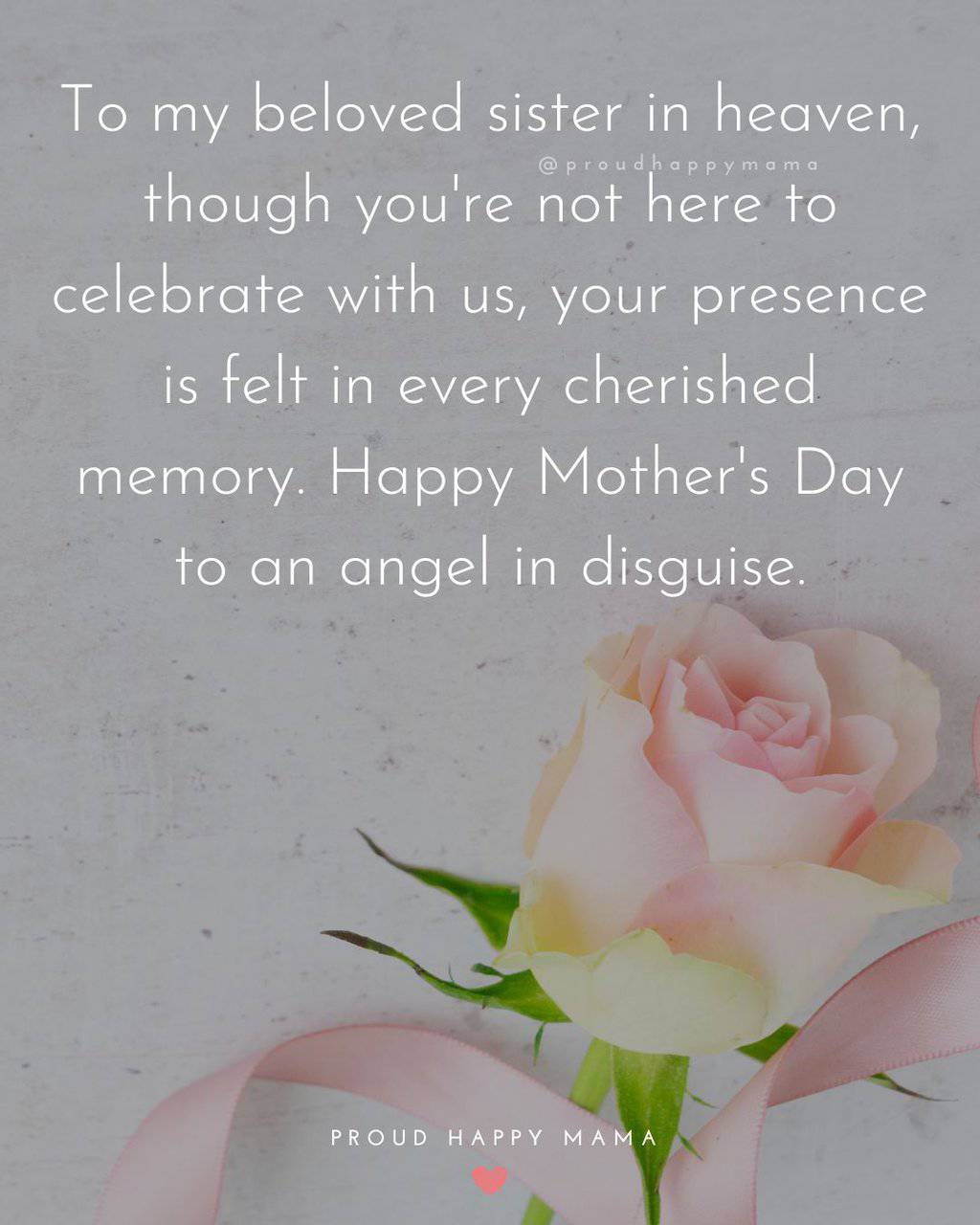 Mother's Day Quotes For Sister In Heaven