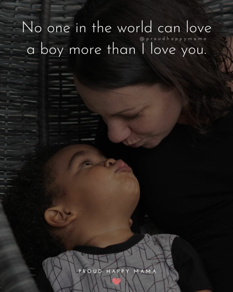 Young boy looking up to mother gesturing for a kiss with a quote to my son text overlay. ‘No one in the world can love a boy more than I love you.’