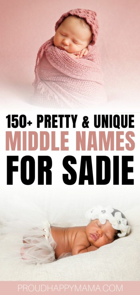 Best Middle Names For Sadie
