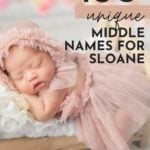 Unique Middle Names For Sloane