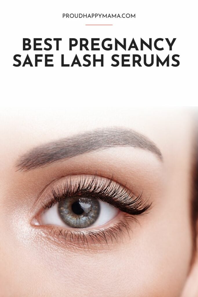 Close of of woman's eye with 'Best Pregnancy Safe Lash Serum' text overlay.