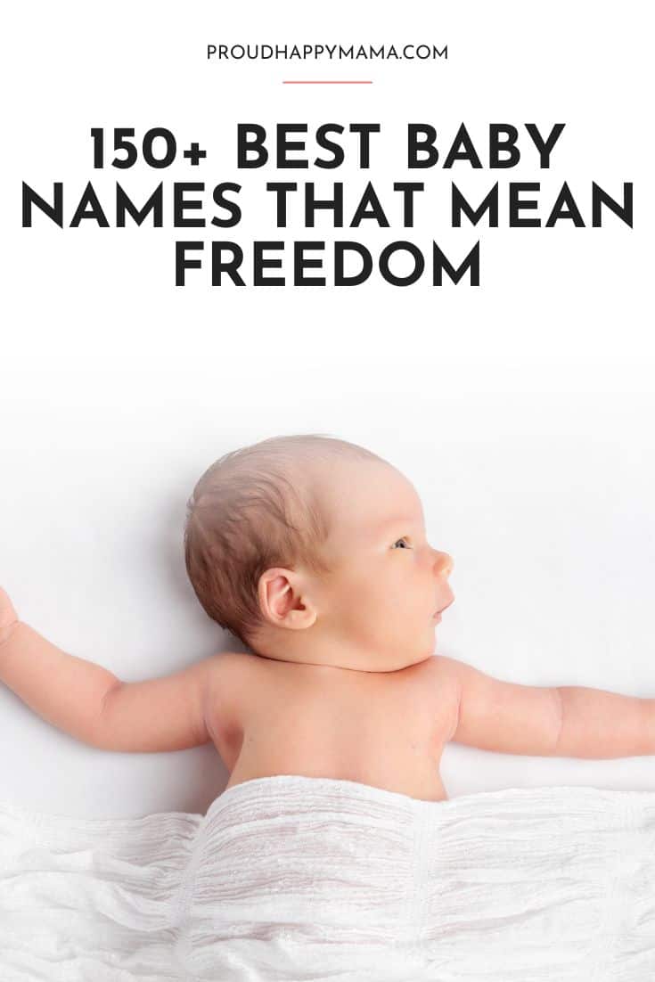 baby names that mean freedom