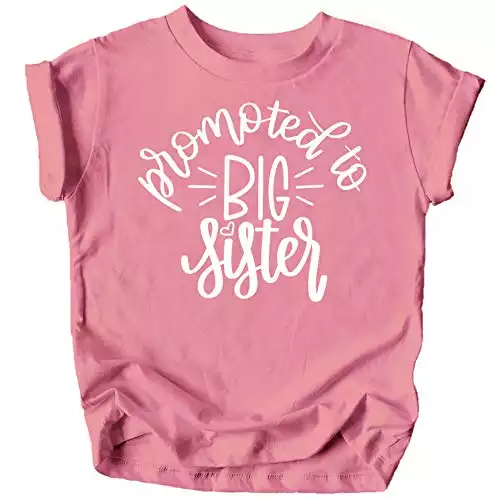 Promoted to Big Sister Announcement T-Shirt