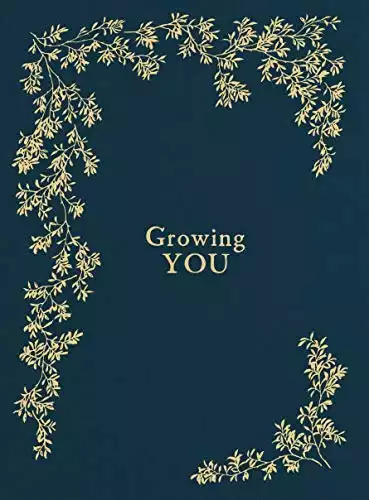 Growing You: Keepsake Pregnancy Journal and Memory Book for Mom and Baby