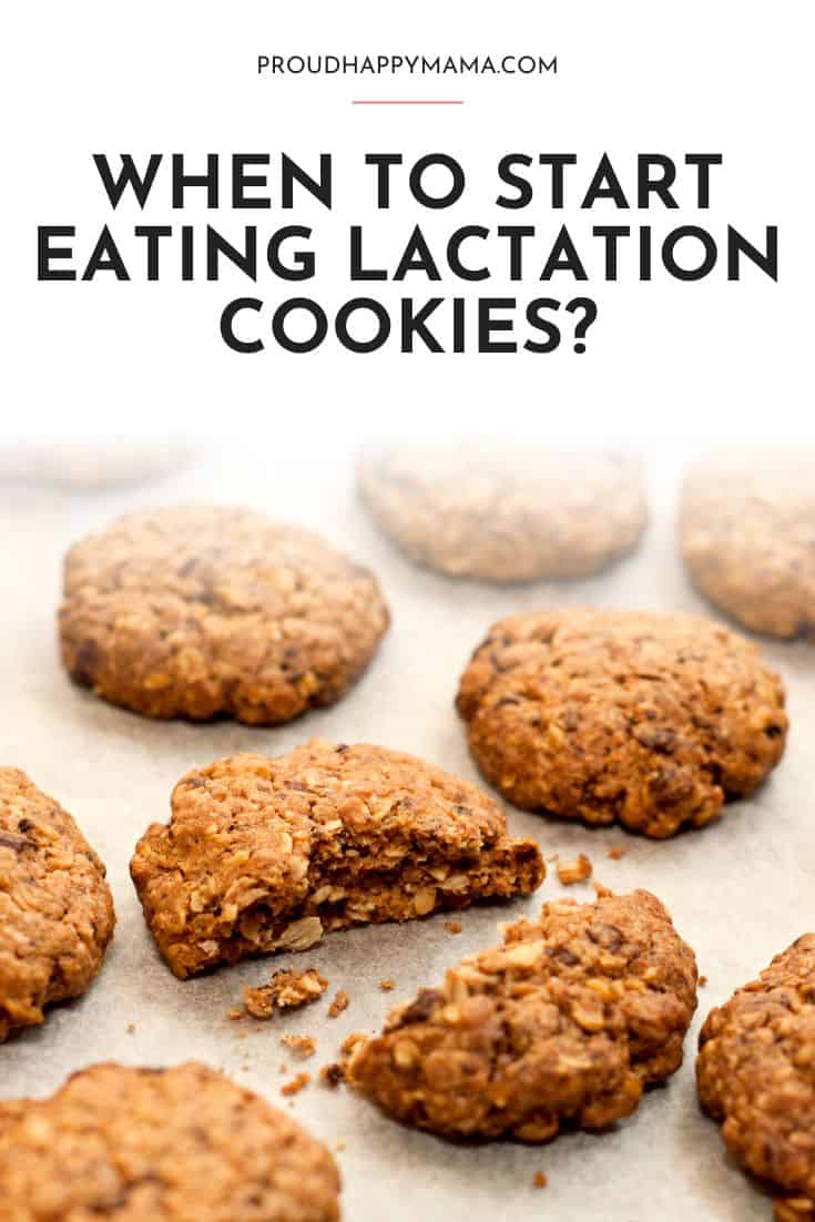 when to start eating lactation cookies