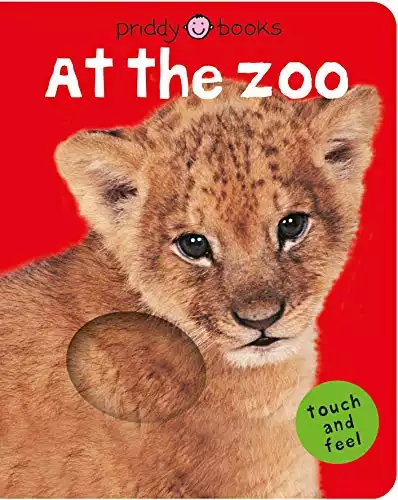 At the Zoo (Bright Baby Touch and Feel) [Board book]