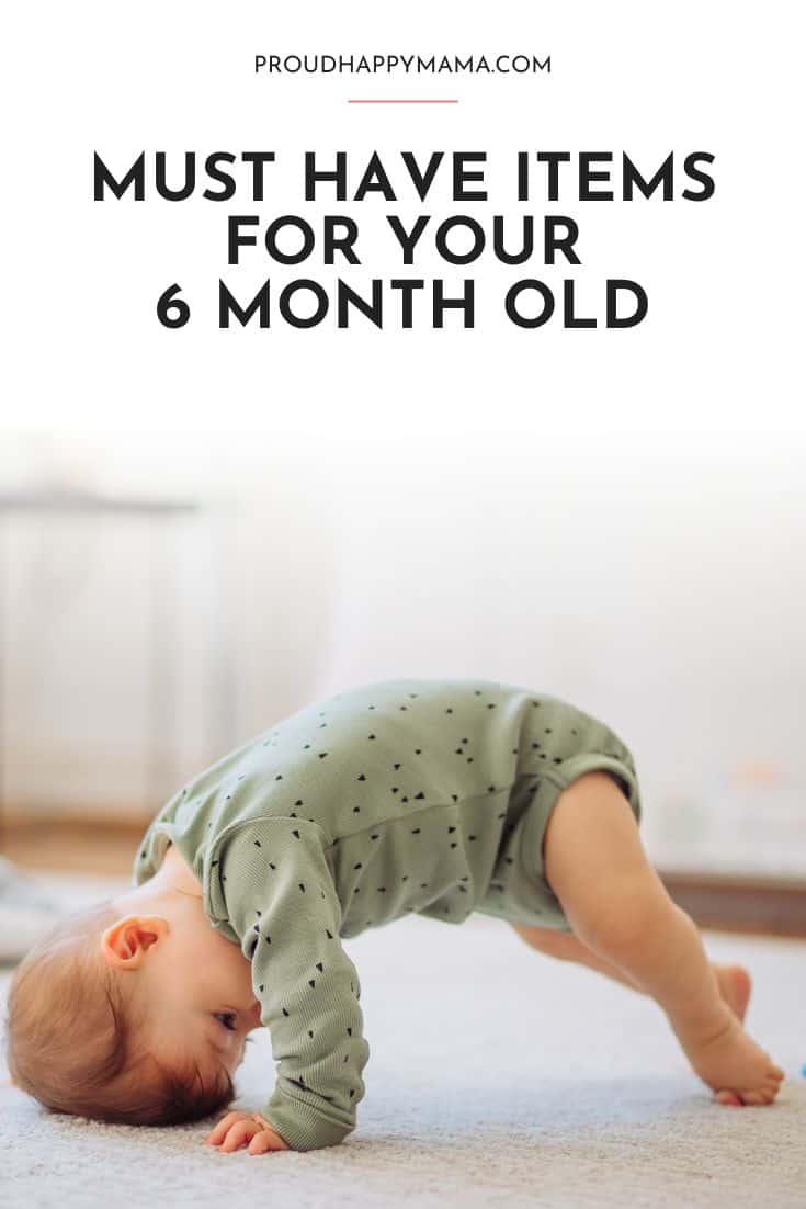 must have items for 6 month old