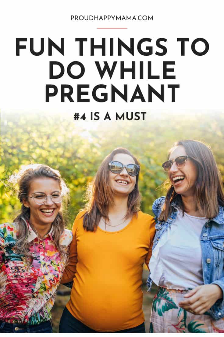 fun things to do while pregnant