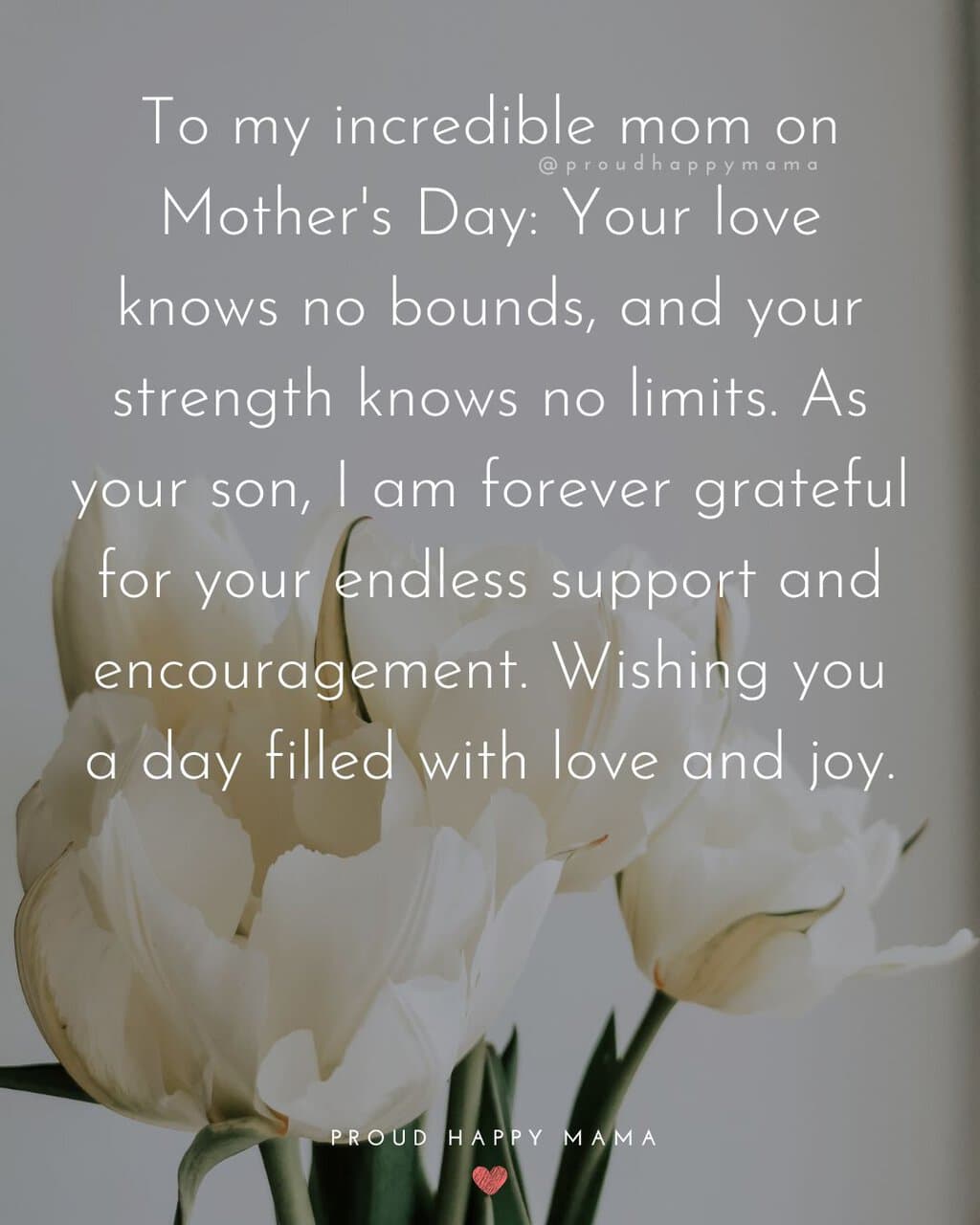 mothers day quote from son with white flowers