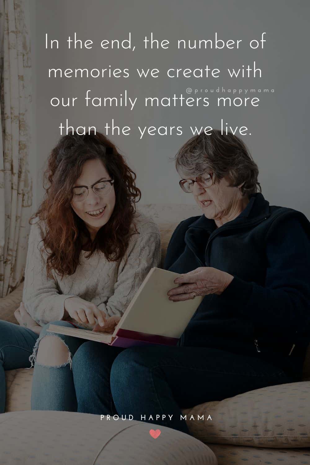time with family quotes - in the end the number of memories we create with our family matters more than the years we live