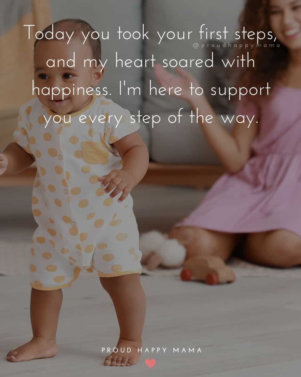 Baby first steps quotes from mom