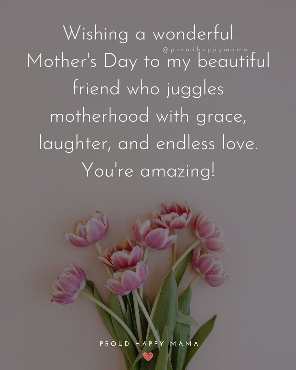 Best Mother's Day Quotes For Friends