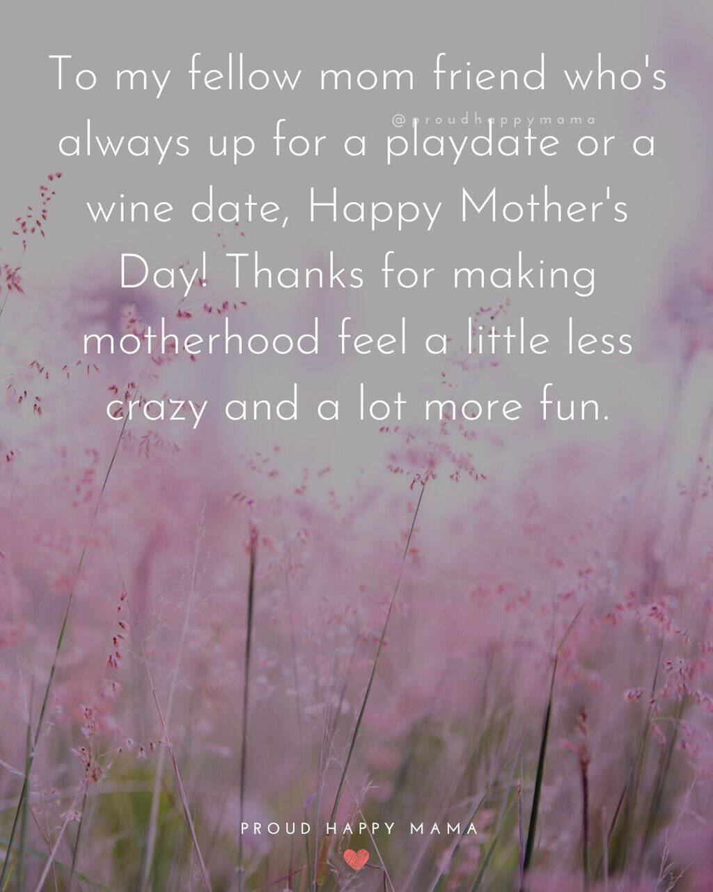 Funny Mother's Day Quotes For Friends