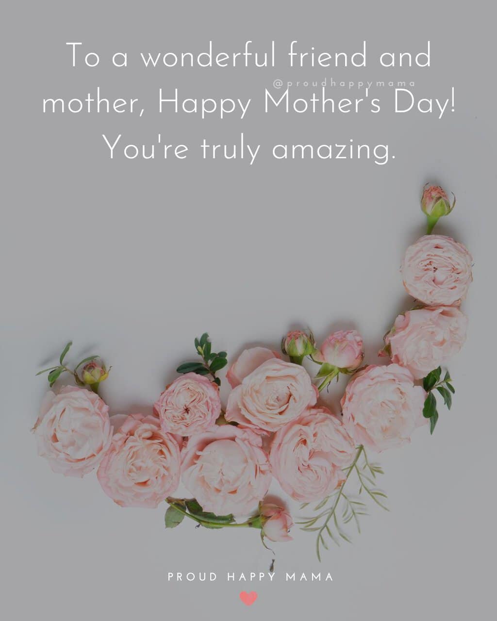 Short Mother's Day Quotes For Friends
